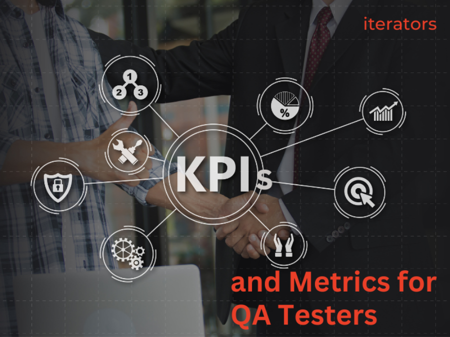 Kpis and metrics for qa testers