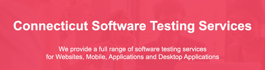 Software Testing Companies Connecticut