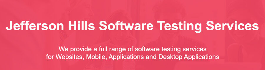 Types Of Software Testing Jefferson Hills Pa